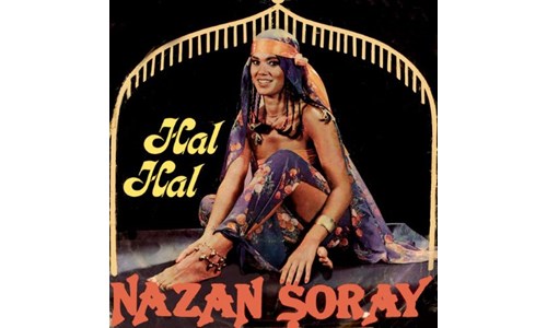 HAL HAL (NAZAN ŞORAY)